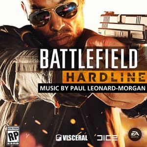 Battlefield Hardline - EA Games Soundtrack