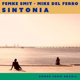 Sintonia - Songs from Brazil - Mike Del Ferro