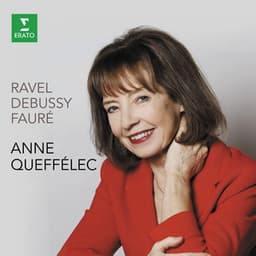 Ravel Debussy Fauré - Anne Queffélec