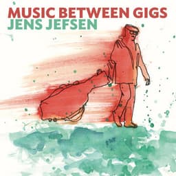 Music Between Gigs - Jens Jefsen