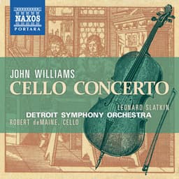 Williams: Cello Concerto - John Williams