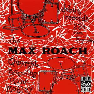 The Max Roach Quartet Featuring Hank Mobley - Max Roach