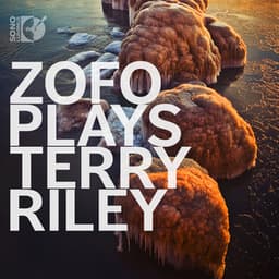 ZOFO Plays Terry Riley - Terry Riley