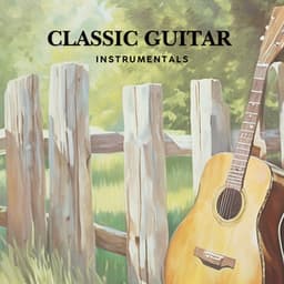 Classic Guitar Instrumentals - Guitar Instrumentals