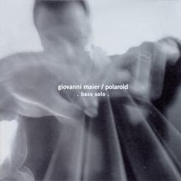Polaroid - bass solo - Giovanni Maier