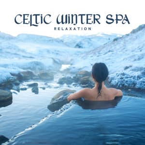 Celtic Winter Healing Retreat Harmony - Shane Nole