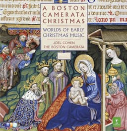 A Boston Camerata Christmas - Worlds of Early Christmas Music - Joel Cohen