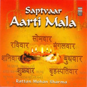 Saptvaar Aarti Mala - Rattan Mohan Sharma