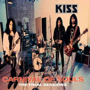 Carnival Of Souls: The Final Sessions - KISS