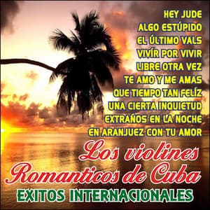 Exitos Internacionales - Los Violines Románticos De Cuba