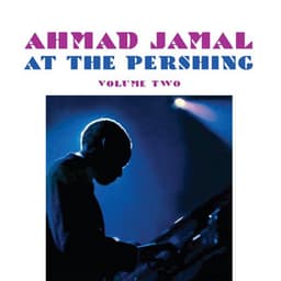 At The Pershing Vol 2 - Ahmad Jamal