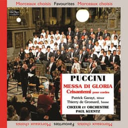 Puccini: Messa di Gloria & Crisantemi - Giacomo Puccini