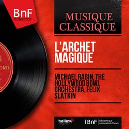 L'archet magique - Michael Rabin