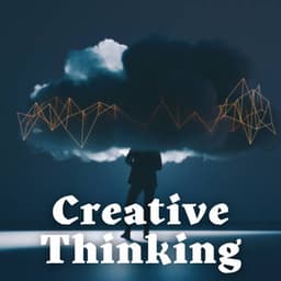 Creative Thinking - Sleep Music Culture