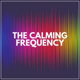 The Calming Frequency - White Noise Relaxation for Sleeping Babies