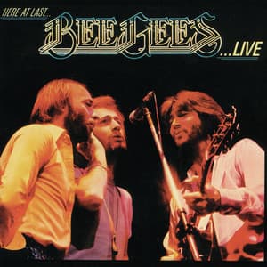 Here At Last… Bee Gees …Live - Bee Gees