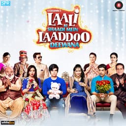 Laali Ki Shaadi Mein Laaddoo Deewana - Revant