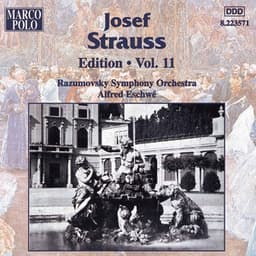 Strauss, Josef: Edition - Vol. 11 - Josef Strauss