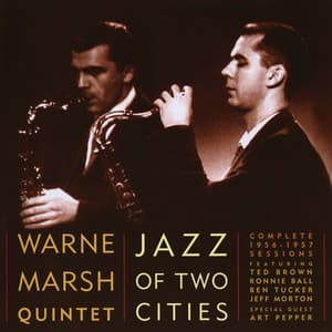 Jazz Of Two Cities - Warne Marsh