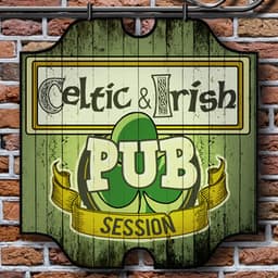 Celtic and Irish Pub Session - Irish Celtic Music