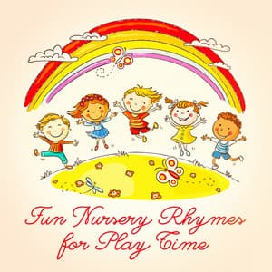 Fun Nursery Rhymes for Play Time - Favorite Kids Stories
