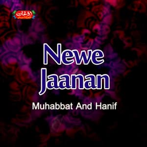 Newe Jaanan - Muhabbat