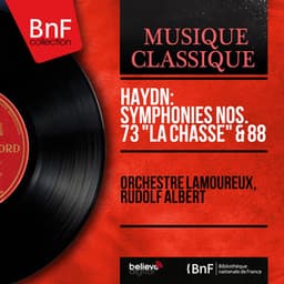 Haydn: Symphonies Nos. 73 "La chasse" & 88 - Joseph Haydn