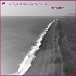 Hereafter - Kim Myhr