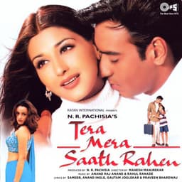 Tera Mera Saath Rahen - Anand Raj Anand