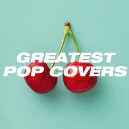 Greatest Pop Covers - Cover Pop