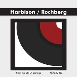 Harbison: Quintet; Rochberg: Slow Fires of Autumn - John Harbison