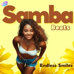 Samba Beats, Endless Smiles - Latino Instrumental Hits