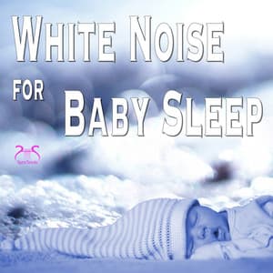 White Noise for Baby Sleep - Max Relaxation