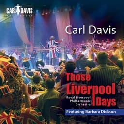 Those Liverpool Days - Carl Davis