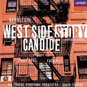 Bernstein: West Side Story Symphonic Dances; Facsimile; Fancy Free; Candide Overture - Leonard Bernstein