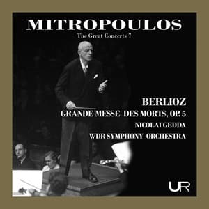 Berlioz: Grande messe des morts, Op. 5, H. 75 "Requiem" - Hector Berlioz