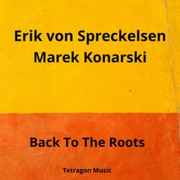 Back to the Roots - Erik von Spreckelsen