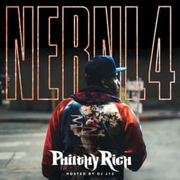 N.E.R.N.L. 4 - Philthy Rich