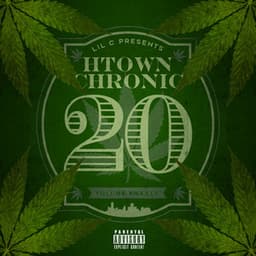 H-Town Chronic 20 - Lil C