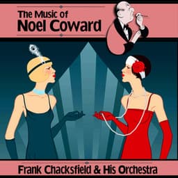 The Music of Noel Coward - Frank Chacksfield & His Orchestra