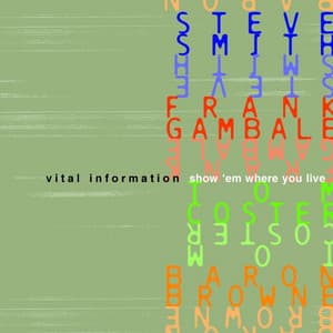 Show 'Em Where You Live - Vital Information