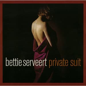 Private Suit - Bettie Serveert