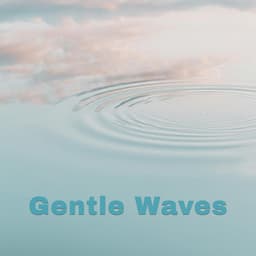 Gentle Waves - Johann Sebastian Bach