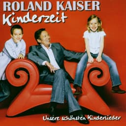 Kinderzeit - Roland Kaiser