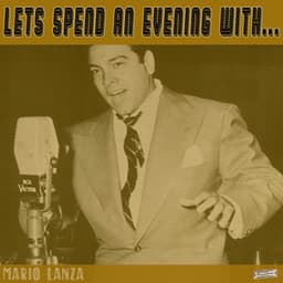 Let's Spend an Evening with Mario Lanza - Mario Lanza