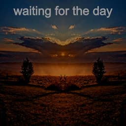 Waiting for the Day - Lory Dem