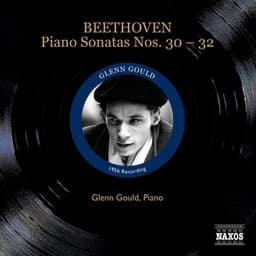Beethoven, L.: Piano Sonatas Nos. 30-32 - Ludwig van Beethoven