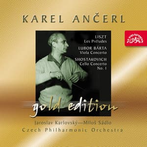 Ančerl Gold Edition 42. Liszt: Le Préludes - Bárta: Viola Concerto - Shostakovich: Cello Concerto No. 1 - Karel Ančerl