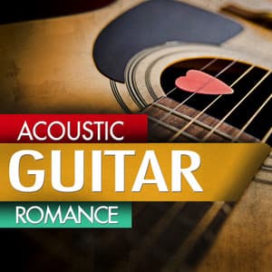 Acoustic Guitar Romance - Las Guitarras Románticas