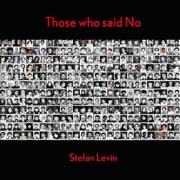 Those Who Said No - Stefan Levin